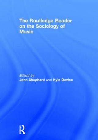 Książka Routledge Reader on the Sociology of Music 