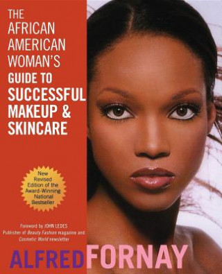Carte African American Woman's Guide to Successful Makeup and Skincare Alfred Fornay