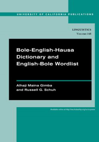 Carte Bole-English-Hausa Dictionary and English-Bole Wordlist Russell G. Schuh