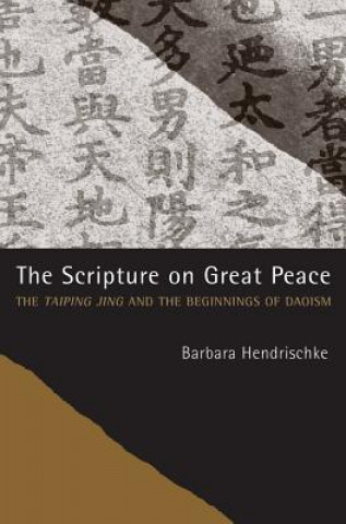 Книга Scripture on Great Peace Barbara Hendrischke