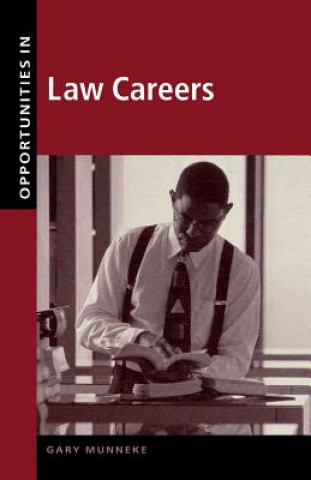 Buch Opportunities in Law Careers Gary A. Munneke