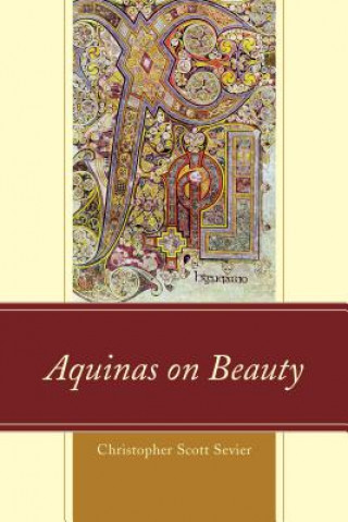Carte Aquinas on Beauty Christopher Scott Sevier