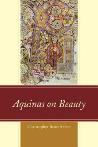 Książka Aquinas on Beauty Christopher Scott Sevier