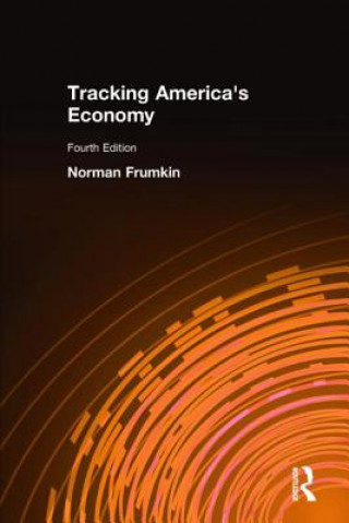Könyv Tracking America's Economy Norman Frumkin