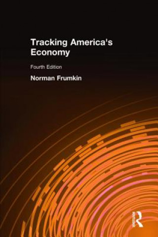 Книга Tracking America's Economy Norman Frumkin