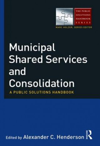 Carte Municipal Shared Services and Consolidation Alexander Henderson