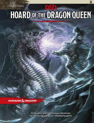 Carte Tyranny of Dragons: Hoard of the Dragon Queen Adventure (D&D Adventure) Wizards of the Coast