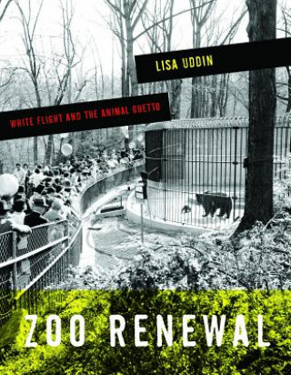 Книга Zoo Renewal Lisa Uddin