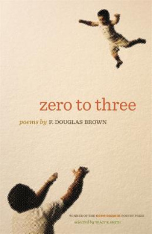 Knjiga Zero to Three Douglas F. Brown