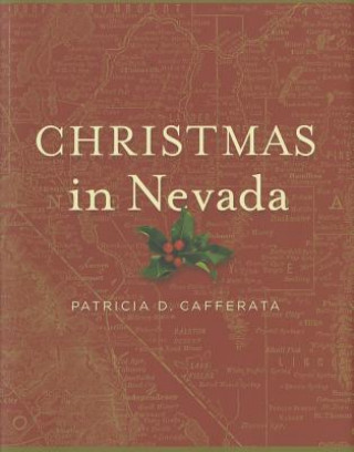 Kniha Christmas in Nevada Patricia D. Cafferata