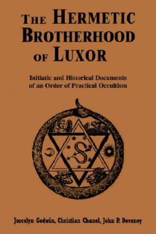 Kniha Hermetic Brotherhood of Luxor John Patrick Deveney