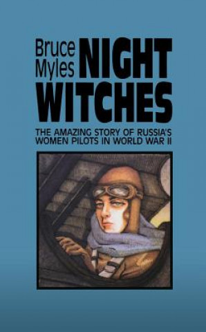 Книга Night Witches Bruce Myles