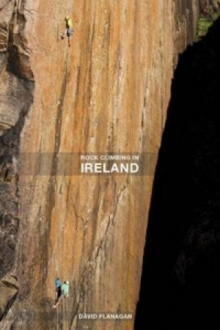 Könyv Rock Climbing in Ireland David Flanagan