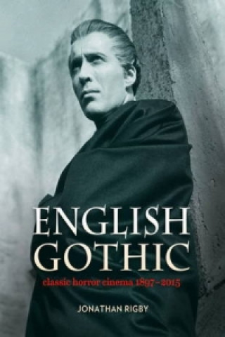 Książka English Gothic Jonathan Rigby