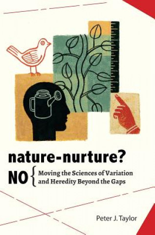 Kniha Nature-Nurture? No Peter John Taylor