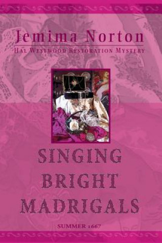 Buch Singing Bright Madrigals Norton Jemima