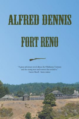 Buch Fort Reno Alfred Dennis