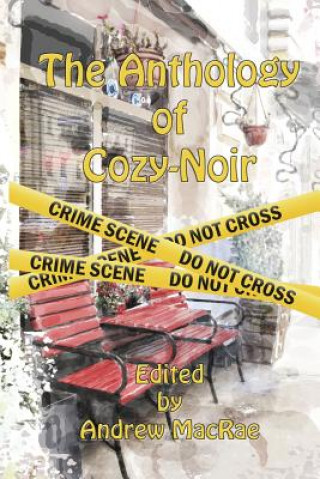 Βιβλίο Anthology of Cozy-Noir Andrew MacRae