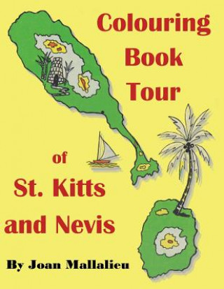 Книга Colouring Book Tour of St. Kitts and Nevis 