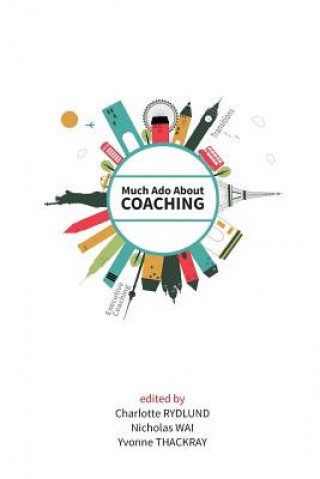 Knjiga Much Ado About Coaching Charlotte Rydlund