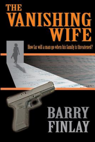 Książka Vanishing Wife Barry Finlay