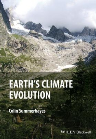 Książka Earth's Climate Evolution Colin P. Summerhayes