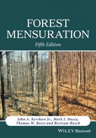 Книга Forest Mensuration 5e John A. Kershaw