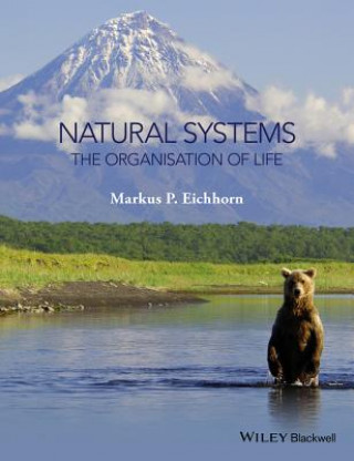 Βιβλίο Natural Systems - The Organisation of Life Markus Eichhorn