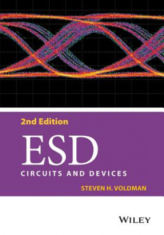 Książka ESD - Circuits and Devices, 2e Steven H. Voldman