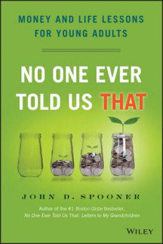 Könyv No One Ever Told Us That John D. Spooner