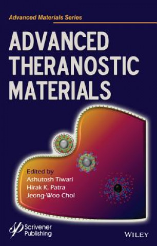 Livre Advanced Theranostics Materials Ashutosh Tiwari