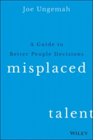Boek Misplaced Talent Joe Ungemah