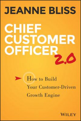 Книга Chief Customer Officer 2.0 Jeanne Bliss