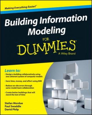 Kniha Building Information Modeling For Dummies David Philp