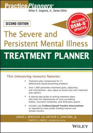 Knjiga Severe and Persistent Mental Illness Treatment  Planner, with DSM-5 Updates 2e Timothy J. Bruce