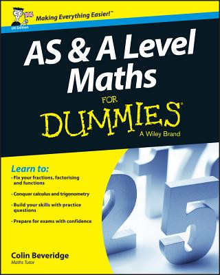 Book AS & A Level Maths For Dummies C Beveridge