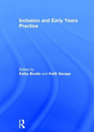 Kniha Inclusion and Early Years Practice 