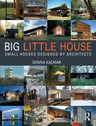 Carte BIG little house Donna Kacmar