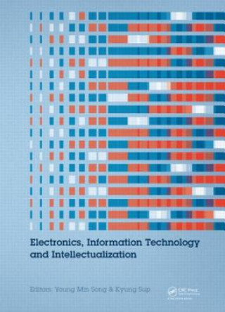 Książka Electronics, Information Technology and Intellectualization 