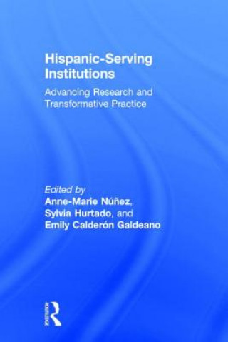 Könyv Hispanic-Serving Institutions 