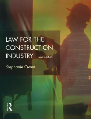 Könyv Law for the Construction Industry Owen