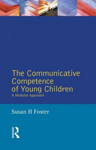 Livre Communicative Competence of Young Children Susan H. Foster-Cohen