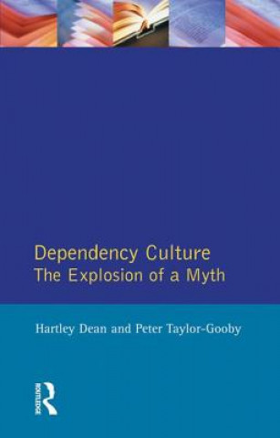 Libro Dependency Culture Peter Taylor-Gooby