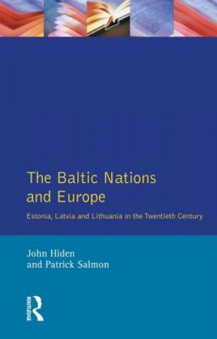Kniha Baltic Nations and Europe Patrick Salmon