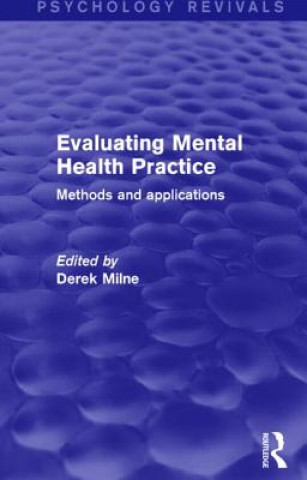 Carte Evaluating Mental Health Practice (Psychology Revivals) 