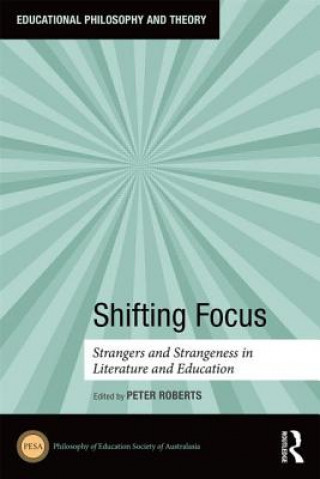 Knjiga Shifting Focus Peter Roberts