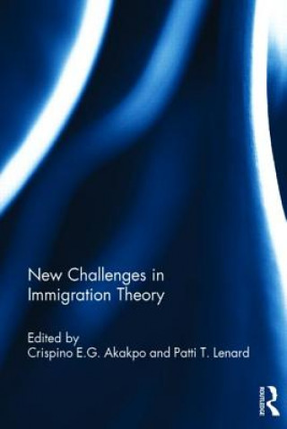 Kniha New Challenges in Immigration Theory 