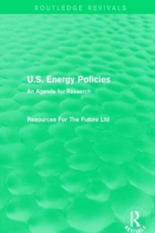 Kniha U.S. Energy Policies (Routledge Revivals) Resources For The Future