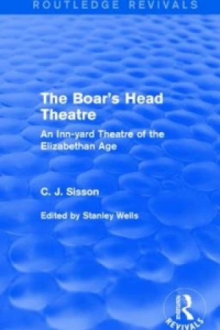Book Boar's Head Theatre (Routledge Revivals) C. J. Sisson