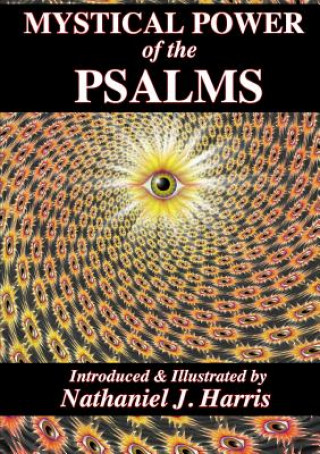 Kniha Mystical Power of the Psalms Nathaniel J Harris